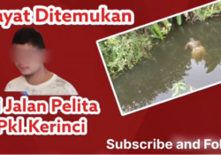 Penemuan Mayat di Jalan Pelita Pkl.Kerinci, Diduga Miliki Penyakit Ayan