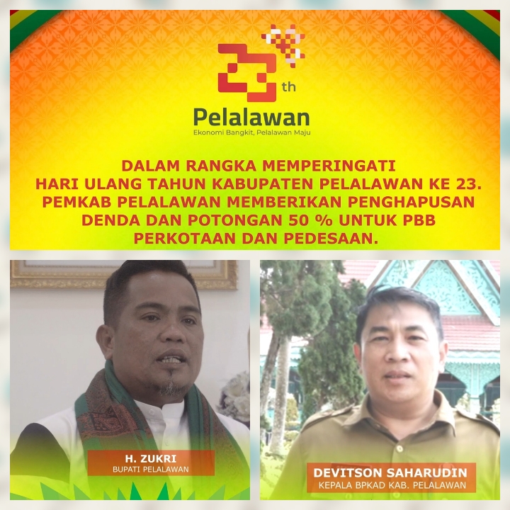 Sempena HUT Kabupaten Pelalawan ke 23 Tahun, Masyarakat Bayar Pajak PBB Hanya 50 %